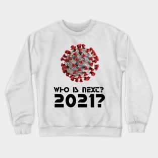 coronavirus meme Crewneck Sweatshirt